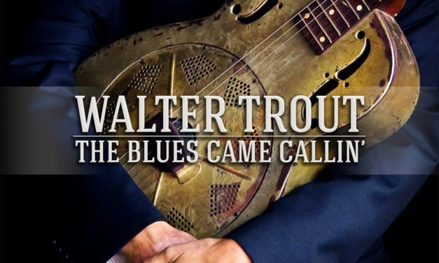 Walter Trout – The Blues Came Calling