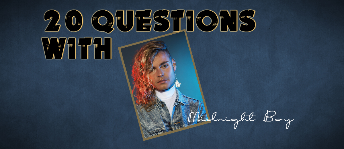 Midnight Boy – 20 Questions