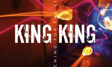 King King – Reaching For The Light