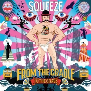 Squeeze_From_The_Cradle_To_The_Grave_artwork