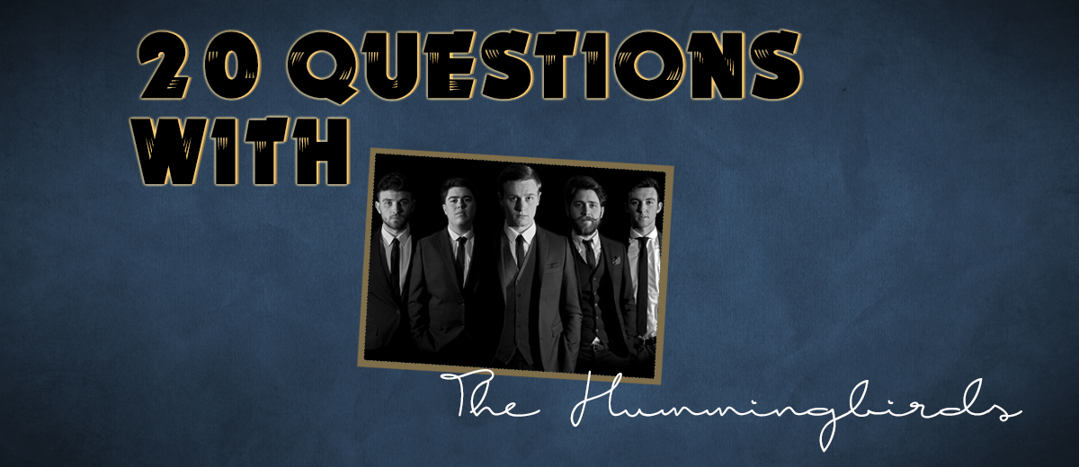 The Hummingbirds – 20 Questions