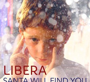 Libera – Santa Will Find You (Single)