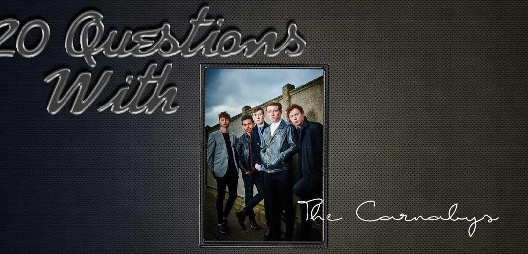 The Carnabys – 20 Questions