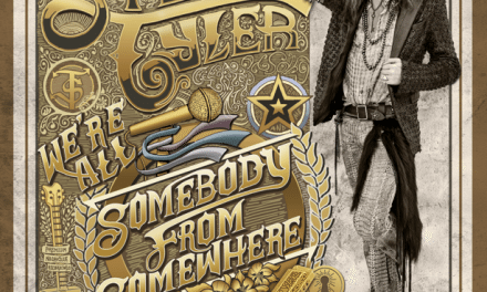 Steven Tyler – We’re All Somebody From Somewhere