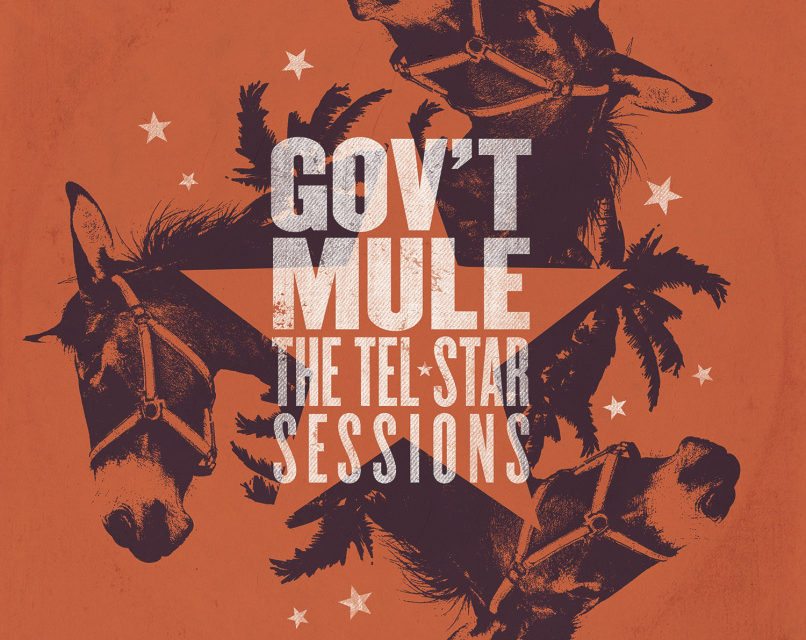 Gov’t Mule – The Tel-Star Sessions