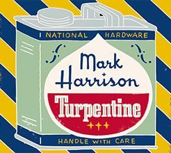 Mark Harrison – Turpentine