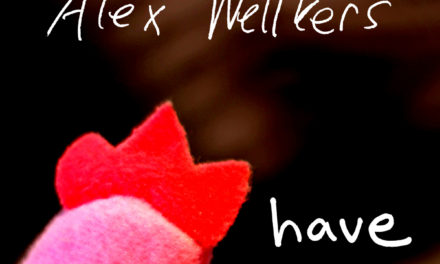 Alex Wellkers – Have EP