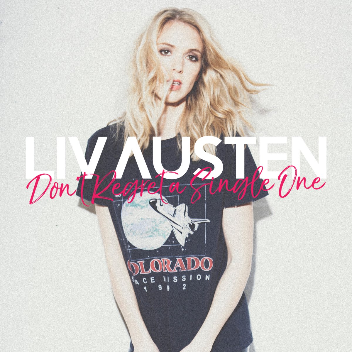 Liv Austen - Don't Regret A Single One (Single)