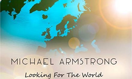 Michael Armstrong – Looking For The World (Single)