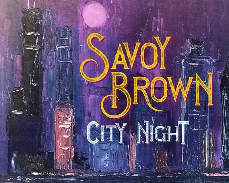 Savoy Brown – City Night