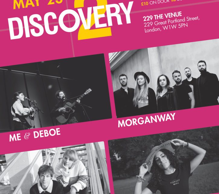 Morganway / Sirena Grace / Me & Deboe (Discovery Talent 2 Showcase), May 2019, 229 Club, London, United Kingdom