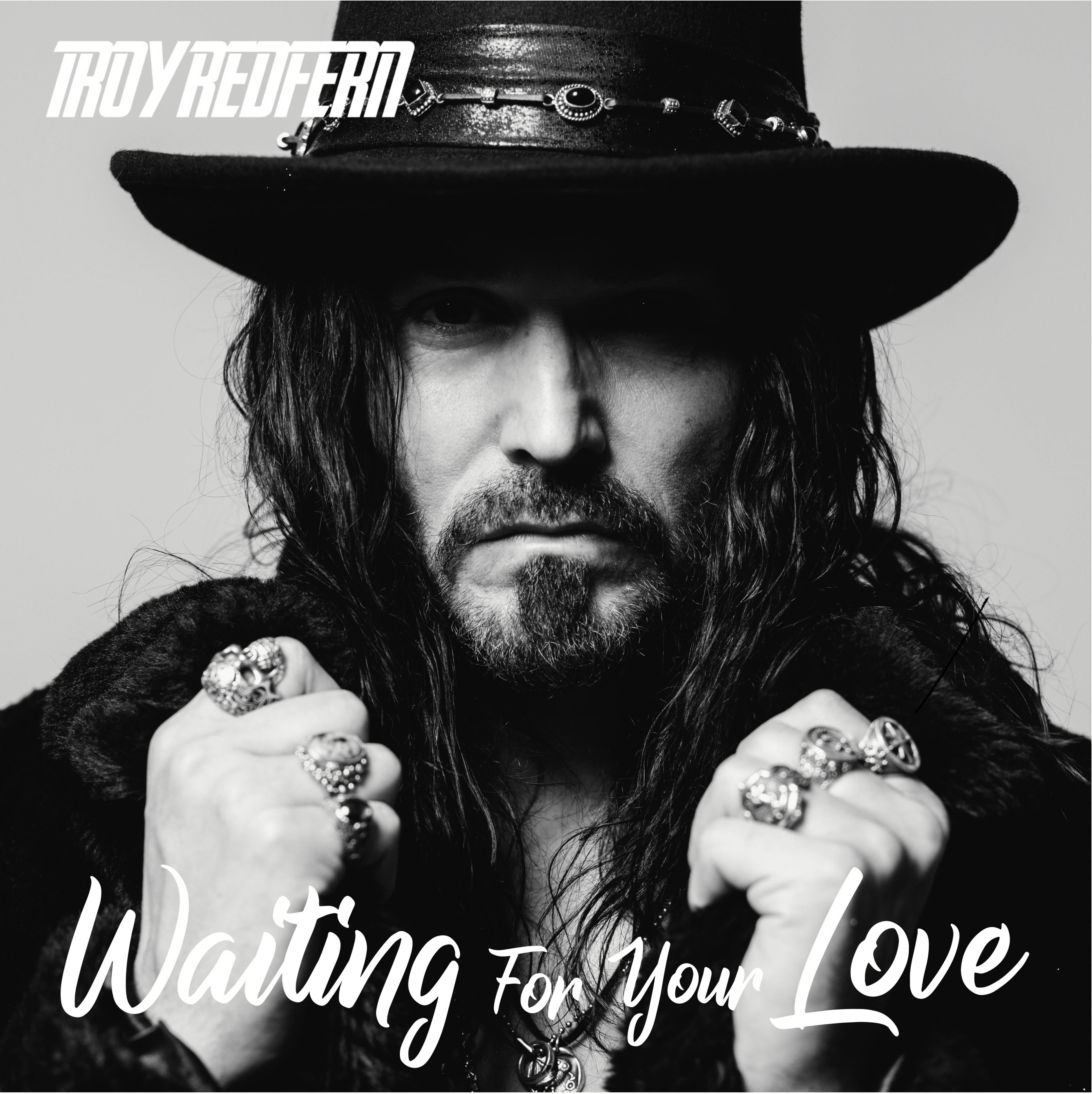 Troy Redfern – Waiting For Your Love (Single)