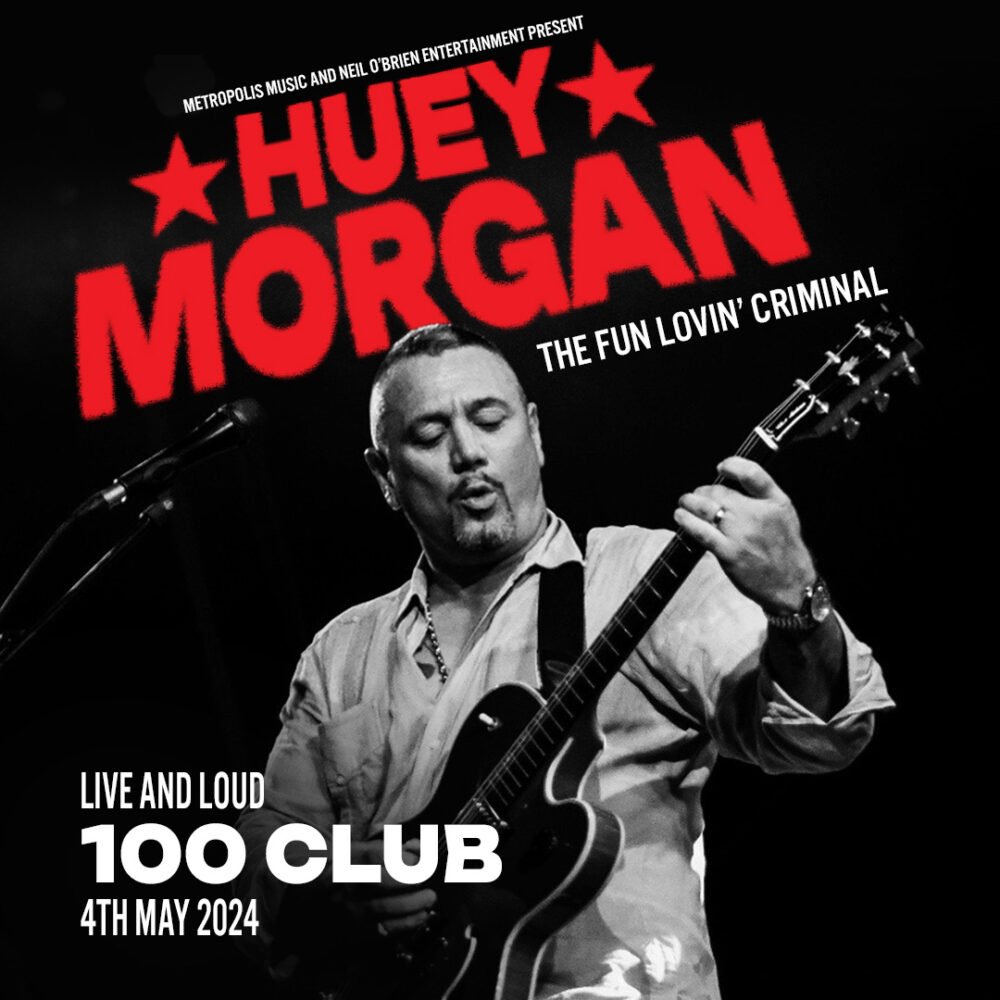 Huey Morgan 100 club gig poster(1x1) Huey Morgan