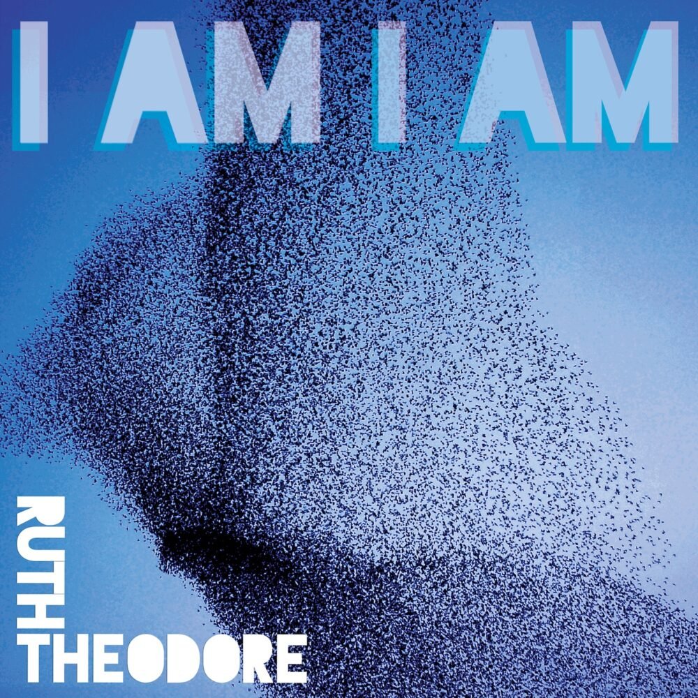 Ruth Theodore I AM I AM_cover Ruth Theodore