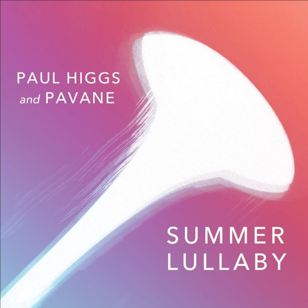 Paul Higgs Summer Lullaby Album Cover Paul Higgs