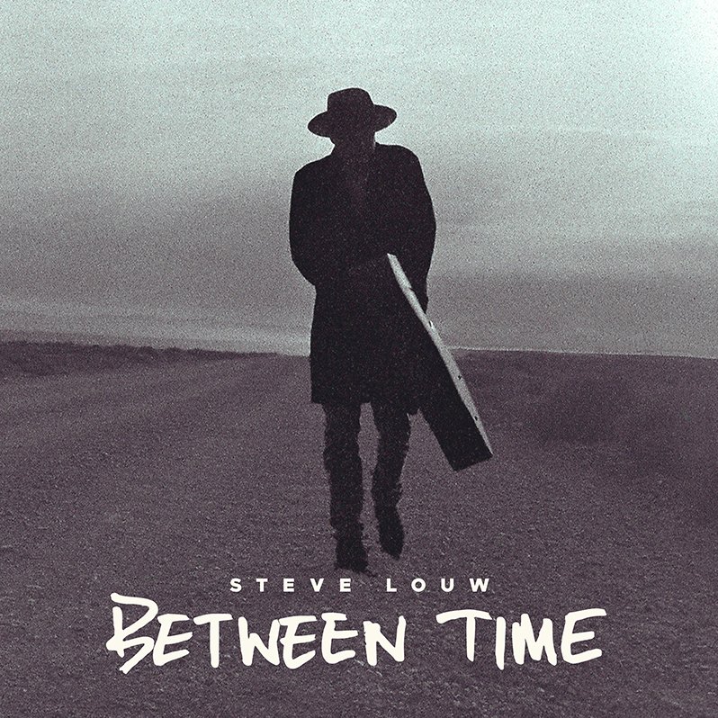 between-time Steve Louw