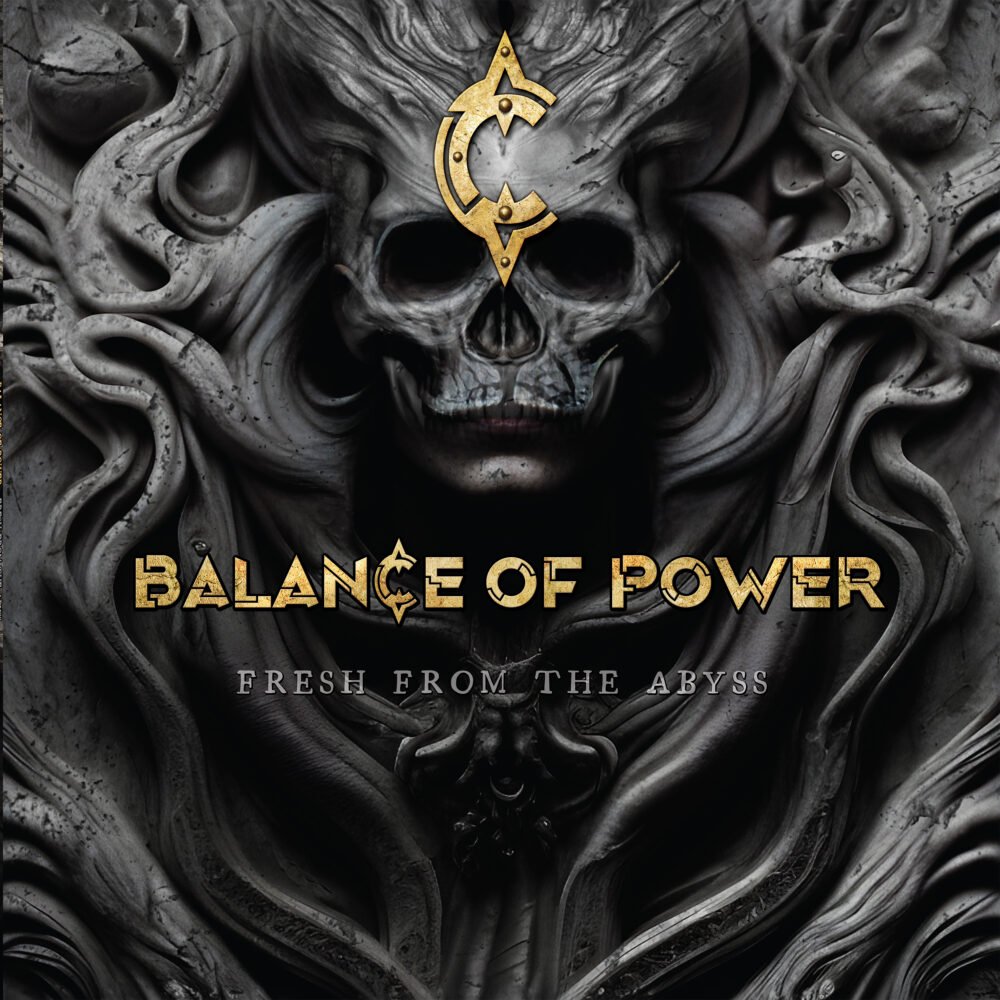 Balance_Of_Power_Album_Cover_Fresh_From_The_Abyss_RGB Balance Of Power