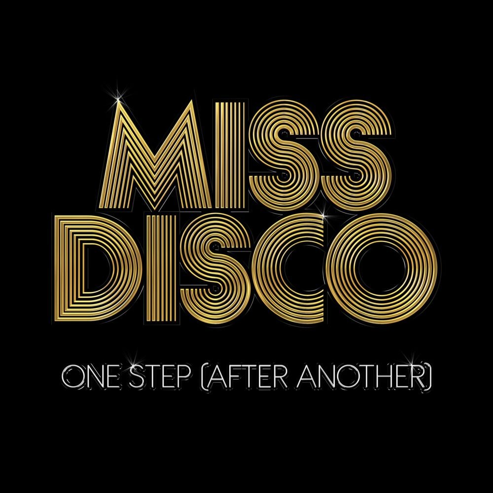 Miss Disco - 'One Step After Another' single sleeve artwork MISS DISCO