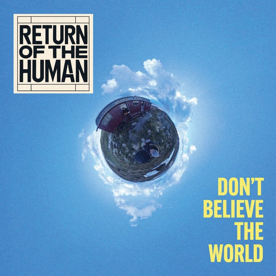 DBTW smaller Return Of The Human