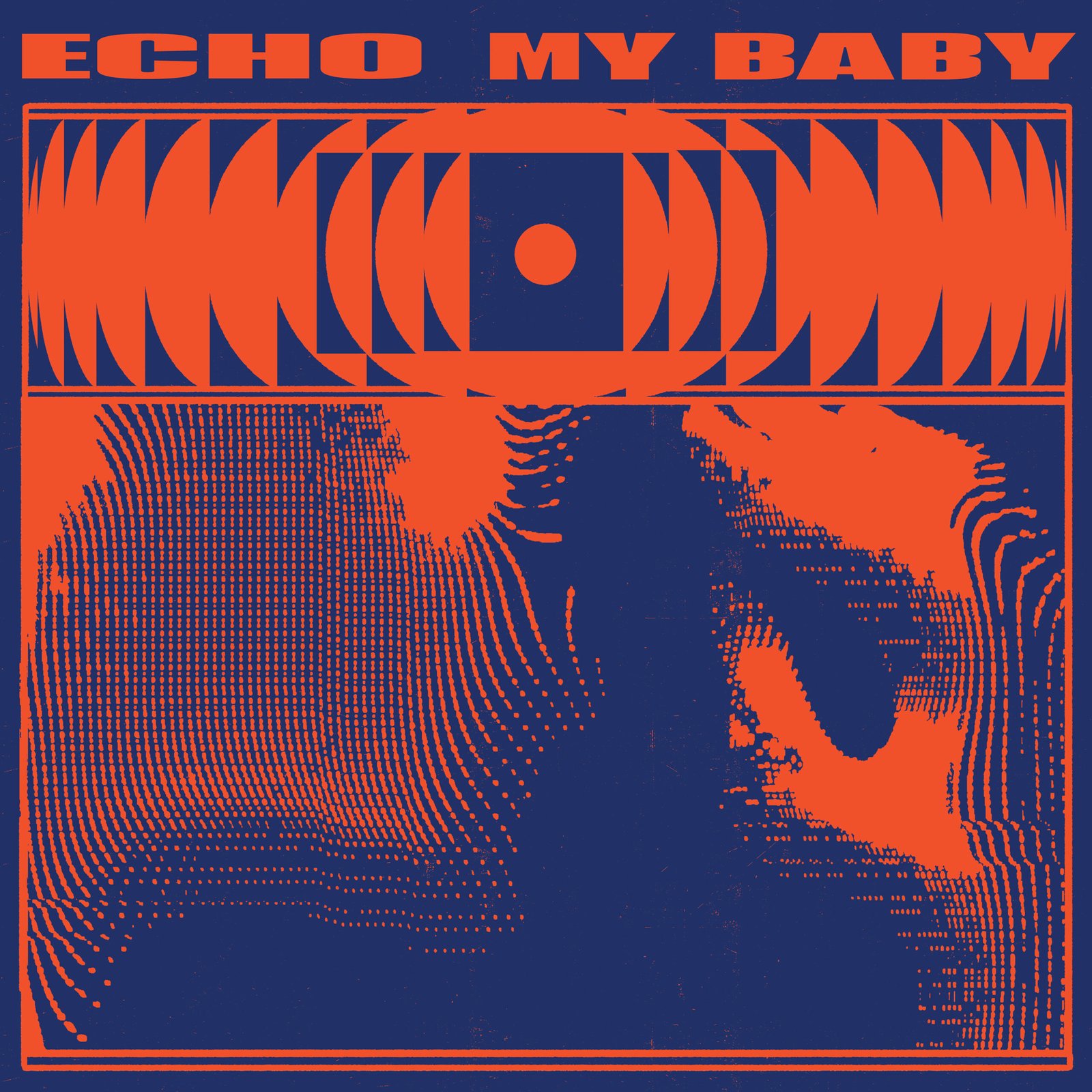 Echo album artwork My Baby