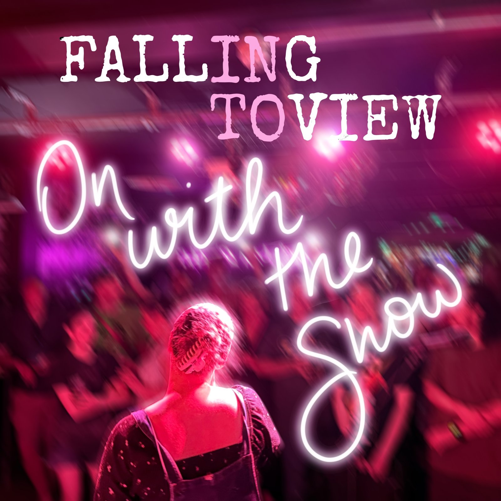 Falling Into View