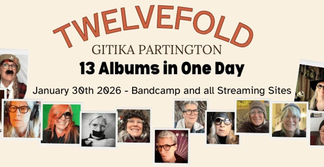 Gitika Partington Celebrates Her Prolific Creativity By Releasing Thirteen Albums In One Day