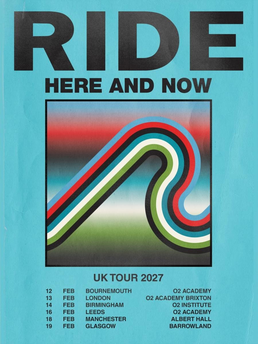 Ride February 2027 UK Tour Poster RIDE