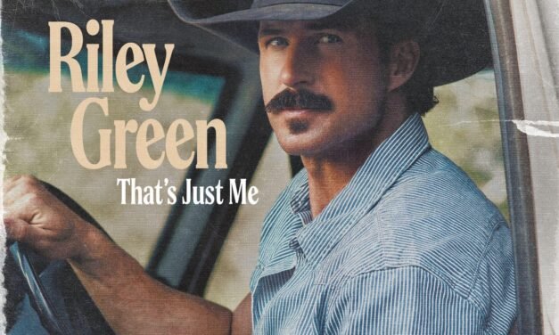 Riley Green Delivers Fourth Studio Album ‘That’s Just Me’